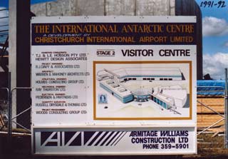 construction sign for the International Antarctic Centre